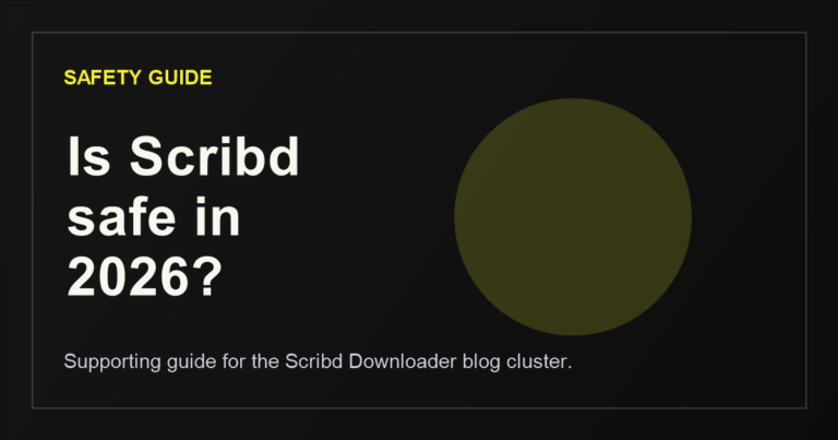 Is Scribd Safe? Privacy, Billing, Copyright, and Real User Risks in 2026